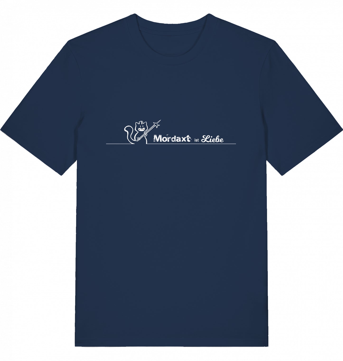 Mordaxt ist Liebe (helles Motiv) T-Shirt